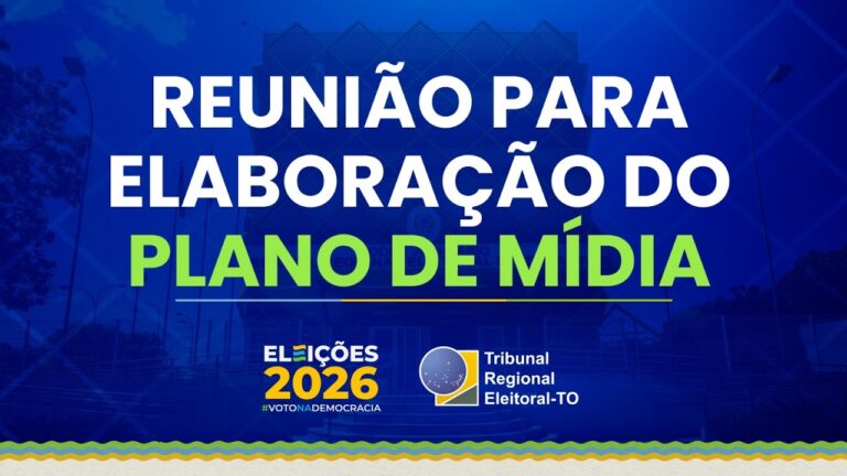 justica-eleitoral-do-tocantins-reune-partidos-e-emissoras-para-definir-plano-de-midia